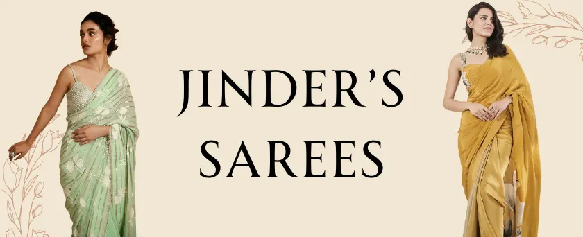 Jinder's Sarees