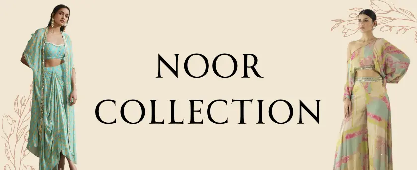 Noor Collection